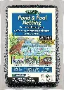 Dalen 28 x 28 Pond Net